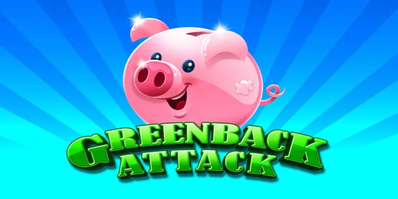 Unleash Riches in Greenback Attack Slot’s Thrilling Heist Adventure
