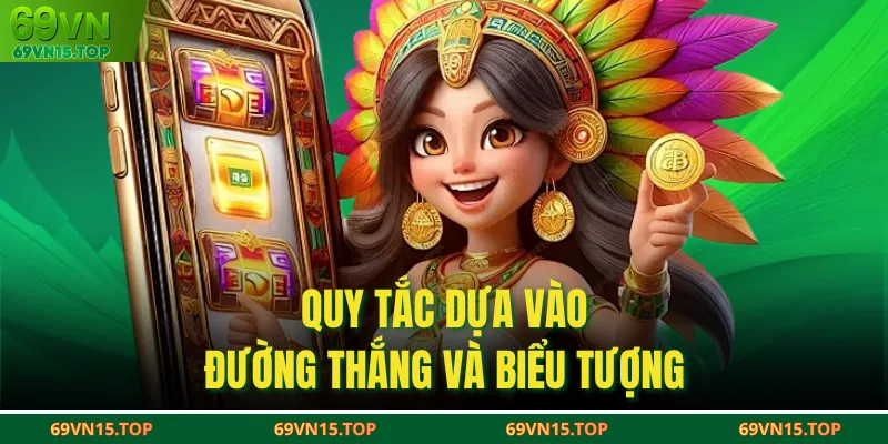 Quy tắc dựa vào đường thắng và biểu tượng